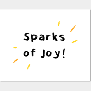 Sparks of Joy! - Black Text Posters and Art